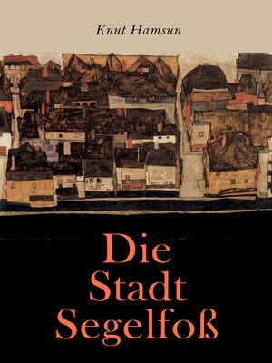 cover image of Die Stadt Segelfoß